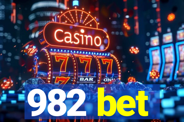 982 bet